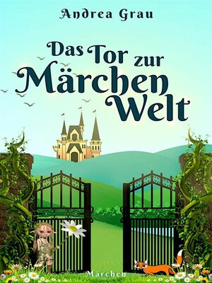 cover image of Das Tor zur Märchenwelt